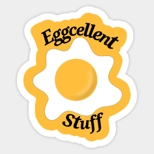 Eggcellent Stuff - yellow background Sticker